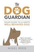 Cover: The Dog Guardian - Hodder & Stoughton Ltd