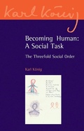 Cover: Becoming Human: A Social Task - Floris Books