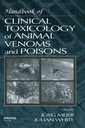 Cover: Handbook of Clinical Toxicology of Animal Venoms & Poisons - CRC Press