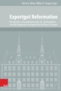 Cover: Exportgut Reformation - Vandenhoeck & Ruprecht