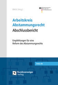 Abbildung von: Arbeitskreis Abstammungsrecht - Abschlussbericht - Reguvis Fachmedien