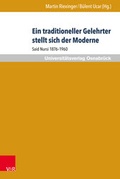 Cover: Ein traditioneller Gelehrter stellt sich der Moderne - V&R unipress