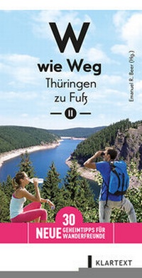 Abbildung von: W wie Weg - Thüringen zu Fuß II - Klartext