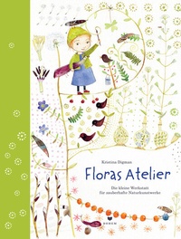 Abbildung von: Floras Atelier - Bohem Press