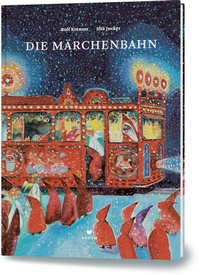 Enlarge image Cover: Die Märchenbahn - Bohem Press