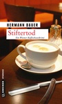 Cover: Stiftertod - Gmeiner-Verlag
