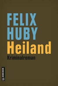 Abbildung von: Heiland - Gmeiner-Verlag
