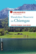 Cover: Wunderbare Wasserorte im Chiemgau - Gmeiner-Verlag