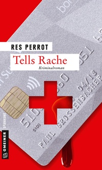 Abbildung von: Tells Rache - Gmeiner-Verlag