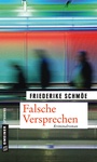 Cover: Falsche Versprechen - Gmeiner-Verlag