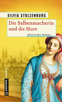 Abbildung von: Die Salbenmacherin und die Hure - Gmeiner-Verlag