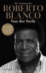 Cover: Roberto Blanco: Von der Seele - Plassen Verlag
