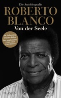Cover: Roberto Blanco: Von der Seele - Plassen Verlag