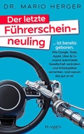 Cover: Der letzte F&uuml;hrerscheinneuling - Plassen Verlag