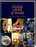 Cover: Food, Love & Wine - H&ouml;lker Verlag