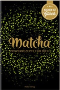 Cover: Matcha - H&ouml;lker Verlag