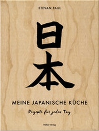 Abbildung von: Meine japanische Küche - Hölker Verlag