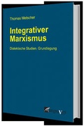 Cover: Integrativer Marxismus - Mangroven Verlag