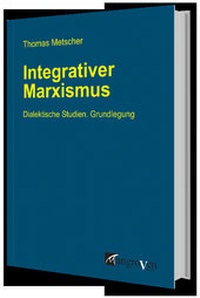 Enlarge image Cover: Integrativer Marxismus - Mangroven Verlag