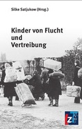 Cover: Kinder von Flucht und Vertreibung - Landeszentrale f. polit. Bild. Th&uuml;ringen