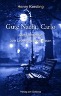 Cover: Gute Nacht, Carlo - Verlag am Schloss