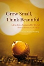 Cover: Grow Small, Think Beautiful - Floris Books