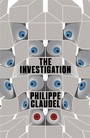 Cover: The Investigation - MacLehose Press