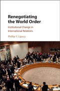 Cover: Renegotiating the World Order - Cambridge University Press