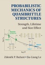 Cover: Probabilistic Mechanics of Quasibrittle Structures - Cambridge University Press