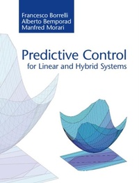 Abbildung von: Predictive Control for Linear and Hybrid Systems - Cambridge University Press