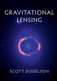 Enlarge image Cover: Gravitational Lensing - Cambridge University Press