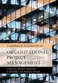 Cover: Cambridge Handbook of Organizational Project Management - Cambridge University Press