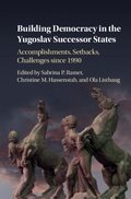 Cover: Building Democracy in the Yugoslav Successor States - Cambridge University Press