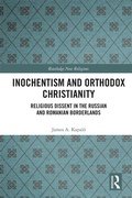 Cover: Inochentism and Orthodox Christianity - Routledge