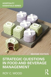 Abbildung von: Strategic Questions in Food and Beverage Management - Routledge