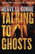 Cover: Talking to Ghosts - MacLehose Press