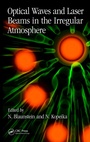 Bild: Optical Waves and Laser Beams in the Irregular Atmosphere - CRC Press