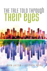 Enlarge image Cover: Tale Told Through Their Eyes - BOOKBABY
