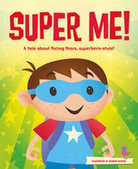 Enlarge image Cover: Super Me - Igloo Books Ltd