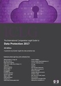Cover: The International Comparative Legal Guide: Data Protection 2017 - Global Legal Group Ltd