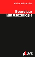 Cover: Bourdieus Kunstsoziologie - Herbert von Halem Verlag