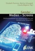 Cover: Gender - Medien - Screens - Herbert von Halem Verlag