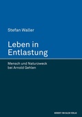 Cover: Leben in Entlastung - Herbert von Halem Verlag