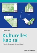 Cover: Kulturelles Kapital - Herbert von Halem Verlag
