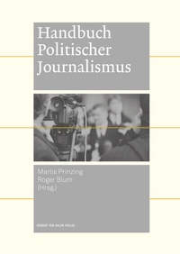 Abbildung von: Handbuch politischer Journalismus - Herbert von Halem Verlag