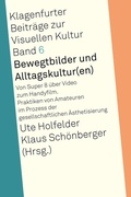 Cover: Bewegtbilder und Alltagskultur(en) - Herbert von Halem Verlag
