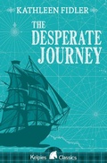 Cover: The Desperate Journey - Kelpies