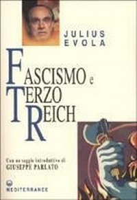Abbildung von: Fascismo e Terzo Reich - Opere di Julius Evola;Edizioni Mediterranee