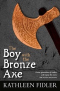 Cover: The Boy with the Bronze Axe - Kelpies