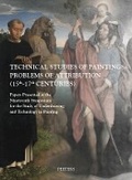 Cover: Technical Studies of Paintings: Problems of Attribution (15th-17th Centuries) - Peeters Publishers